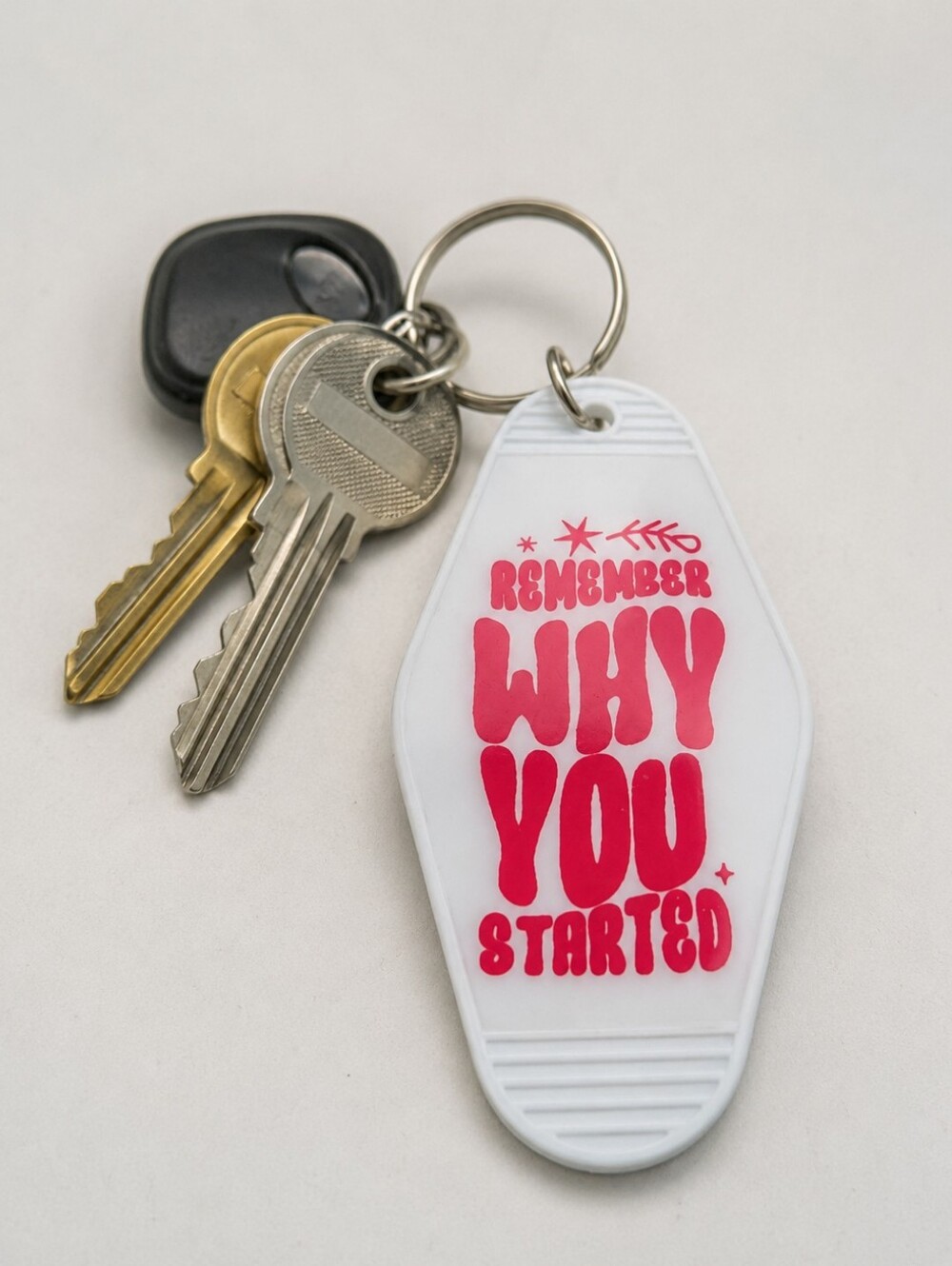 Remember Why You Started Motel Keychain